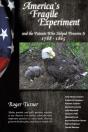 America'S Fragile Experiment - Preview