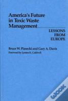 America'S Future In Toxic Waste Management