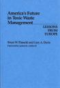 America'S Future In Toxic Waste Management - Preview