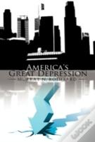 America'S Great Depression