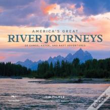 America'S Great River Journeys