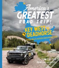 America'S Greatest Road Trip!