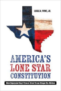 America'S Lone Star Constitution - Preview