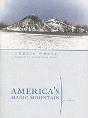 America'S Magic Mountain - Preview