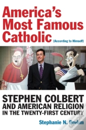 America'S Most Famous Catholic (According To Himself)