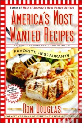 America'S Most Wanted Recipes
