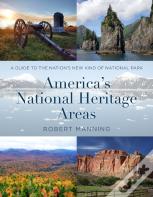 America'S National Heritage Areas