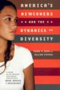 America'S Newcomers And The Dynamics Of Diversity - Preview