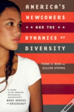 Capa do artigo America'S Newcomers And The Dynamics Of Diversity