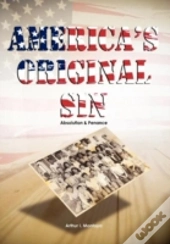 America'S Original Sin