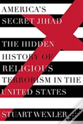 America'S Secret Jihad