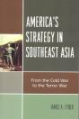 America'S Strategy In Southeast Asia - Preview