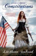 America'S Three Constitutions
