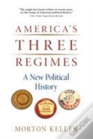 America'S Three Regimes