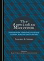 Amerindian Microcosm - Preview