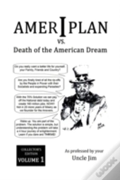 Ameriplan Vs. Death Of The American Drea