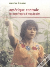Capa do artigo Amérique Centrale ; Les Naufragés D