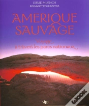 Capa do artigo Amerique Sauvage ; Voyage A Travers Les Parcs Nationaux