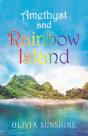 Amethyst And Rainbow Island - Preview