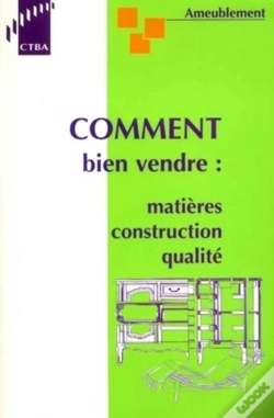 Capa do artigo Ameublement ; Comment Bien Vendre ; Matieres Construction Qualite