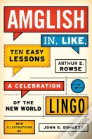 Amglish, In Like, Ten Easy Lessons