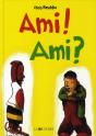 Ami ! Ami ? Nouvelle Edition - Preview