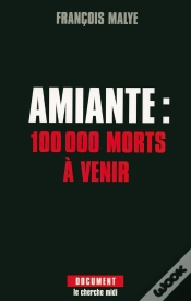 Capa do artigo Amiante 100 000 Morts À Venir