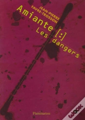 Capa do artigo Amiante ; Les Dangers