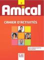 Amical : Cahier D'Activités ; A2 - Preview