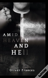 Amid Heaven And Hell