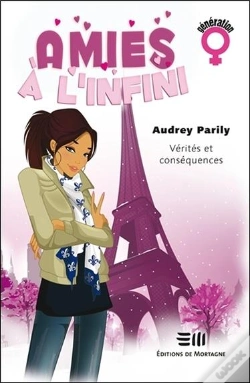 Capa do artigo Amies À L'Infini T.2 ; Vérités Et Conséquences