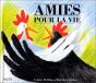 Amies Pour La Vie - Preview