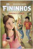 Amigas à Força