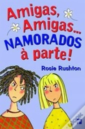 Amigas, Amigas... Namorados à Parte