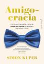 Amigocracia - Preview