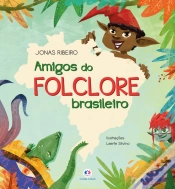 Capa do artigo Amigos Do Folclore Brasileiro