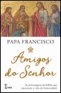 Amigos do Senhor - Preview