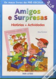 Amigos e Surpresas: Histórias+Actividades