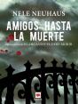 Amigos Hasta La Muerte - Preview