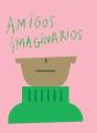 Amigos Imaginarios - Preview