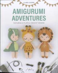 Amigurumi Adventures