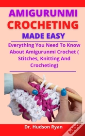 Capa do artigo Amigurumi Crocheting Made Easy
