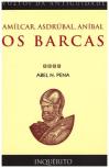 Amílcar, Asdrúbal, Aníbal - Os Barcas
