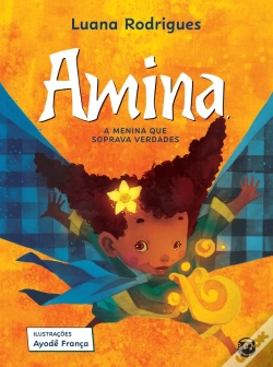 Capa do artigo Amina, A Menina Que Soprava Verdades