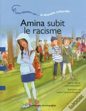 Amina Subit Le Racisme - Une Histoire Sur La Diver Site Culturelle