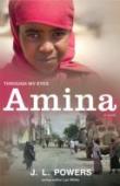 Amina: Through My Eyes