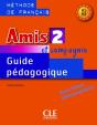 Amis Et Compagnie : Amis Et Compagnie ; Niveau 2 ; Guide Pédagogique - Preview