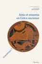 Amis Et Ennemis En Grece Ancienne - Preview