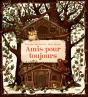 Amis Pour Toujours - Preview