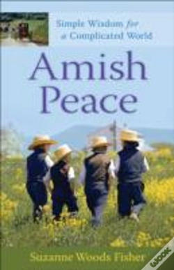 Capa do artigo Amish Peace Â€“ Simple Wisdom For A Complicated World